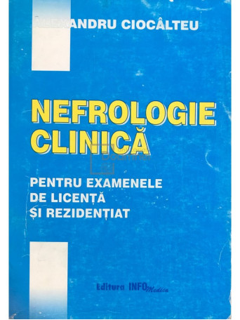 Nefrologie clinica pentru examenele de licenta si rezidentiat