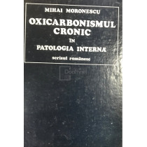 Oxicarbonismul cronic in patologia interna