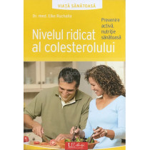 Nivelul ridicat al colesterolului