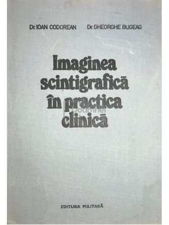 Imaginea scintigrafica in practica clinica