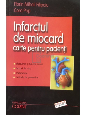 Infarctul de miocard. Carte pentru pacienti