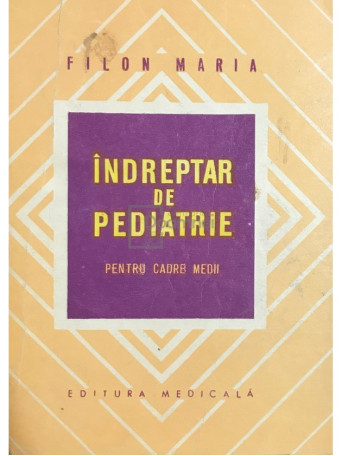 Indreptar de pediatrie pentru cadre medii