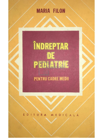 Indreptar de pediatrie pentru cadre medii (ed. II)