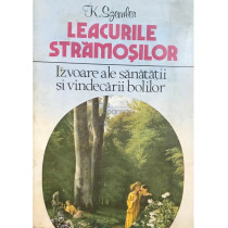 Leacurile stramosilor