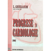 Progrese in cardiologie