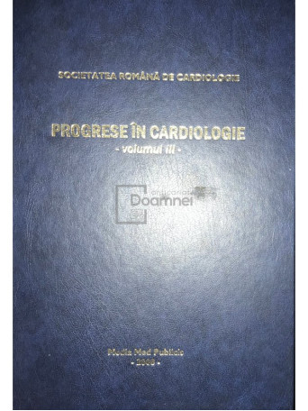 Progrese in cardiologie, vol. 3