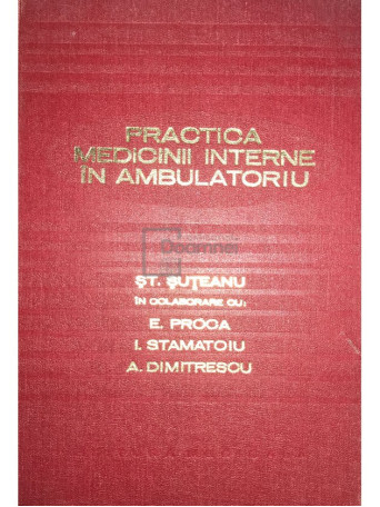 Practica medicinii interne in ambulatoriu