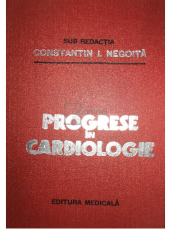 Progrese in cardiologie