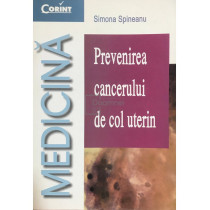 Prevenirea cancerului de col uterin