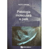 Patologia moleculara a pielii