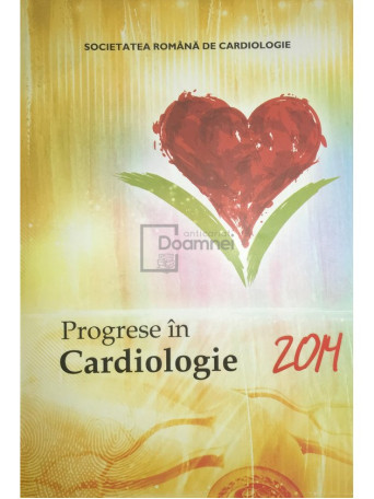 Progrese in Cardiologie 2014