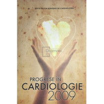 Progrese in cardiologie 2009