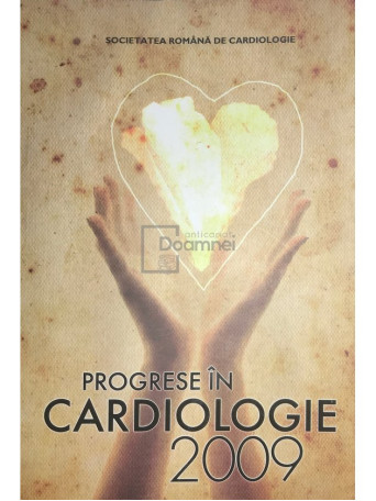 Progrese in cardiologie 2009