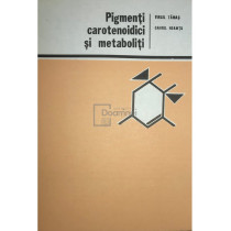 Pigmenti carotenoidici si metaboliti