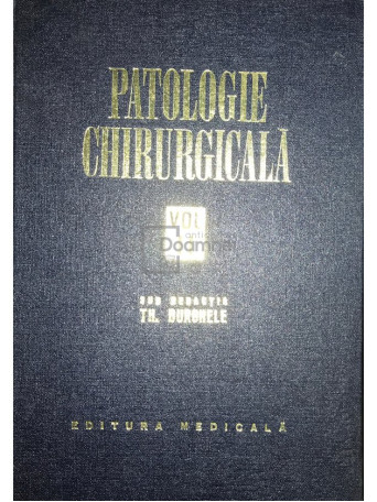 Patologie chirurgicala, vol. 2