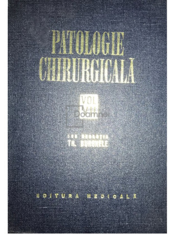 Patologie chirurgicala, vol. 7