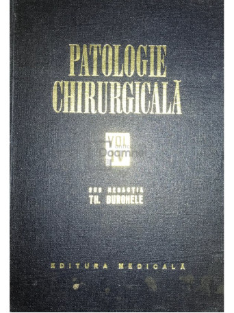 Patologie chirurgicala, vol. 4