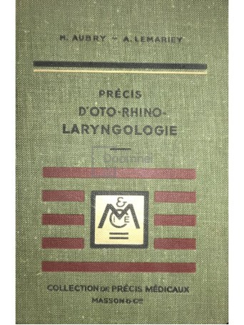 Precis d'oto-rhino-laryngologie