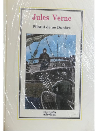 Jules Verne - Pilotul de pe Dunare - 2010 - Cartonata