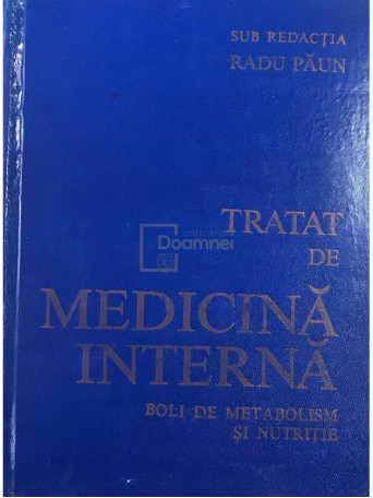 Tratat de medicina interna - Boli de metabolism si nutritie