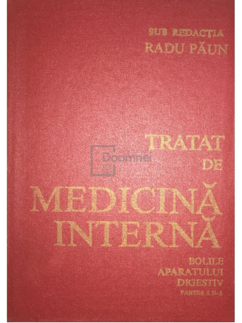 Tratat de medicina interna. Bolile aparatului digestiv, partea II