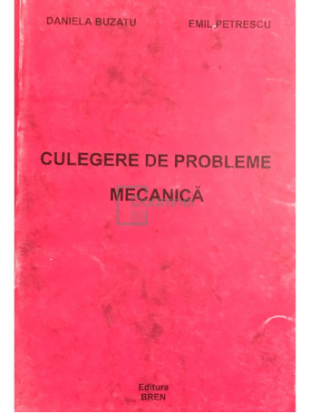 Culegere de probleme - Mecanica