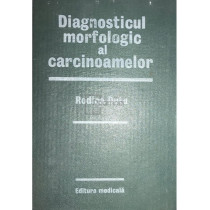 Diagnosticul morfologic al carcinoamelor