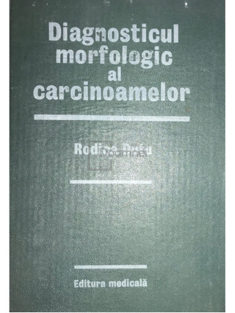 Diagnosticul morfologic al carcinoamelor