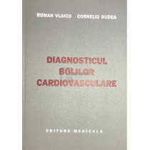 Diagnosticul bolilor cardiovasculare