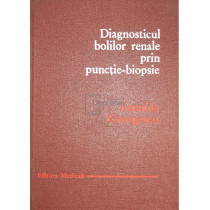 Diagnosticul bolilor renale prin punctie-biopsie