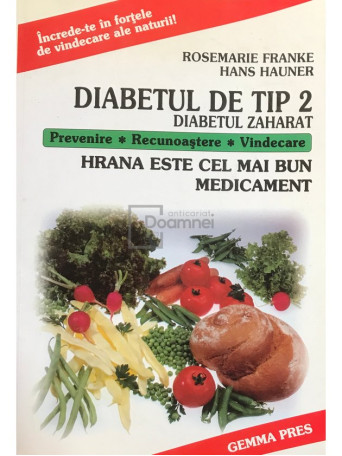 Diabetul de tip 2. Diabetul zaharat