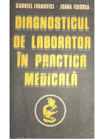 Diagnosticul de laborator in practica medicala