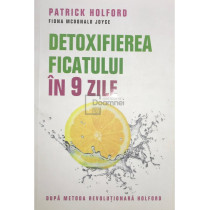 Detoxifierea ficatului in 9 zile