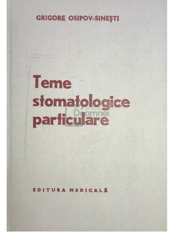 Teme stomatologice particulare