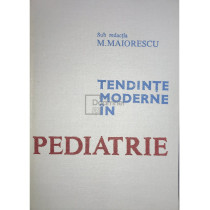 Tendinte moderne in pediatrie