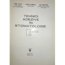 Tehnici adezive in stomatologie