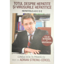 Totul despre hepatite si virusurile hepatice