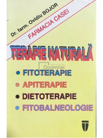 Farmacia casei - Terapie naturala