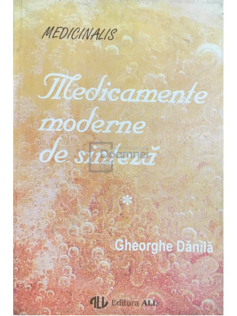 Medicamente moderne de sinteza, vol. 1