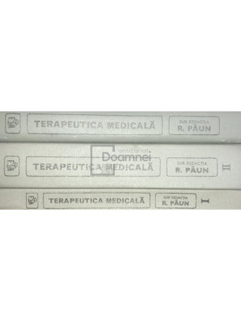 Terapeutica medicala, 3 vol.