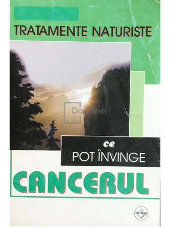 Tratamente naturiste ce pot invinge cancerul