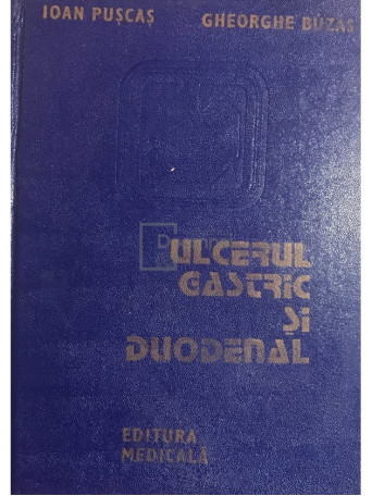 Ulcerul gastric si duodenal