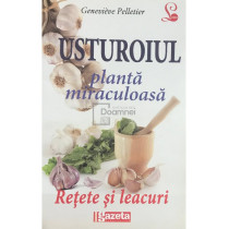 Usturoiul, planta miraculoasa