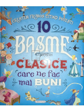 10 basme clasice care ne fac mai buni