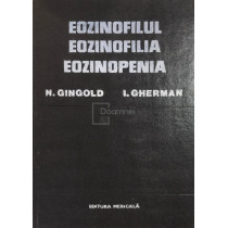 Eozinofilul, eozinofilia, eozinopenia