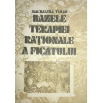 Bazele terapiei rationale a ficatului