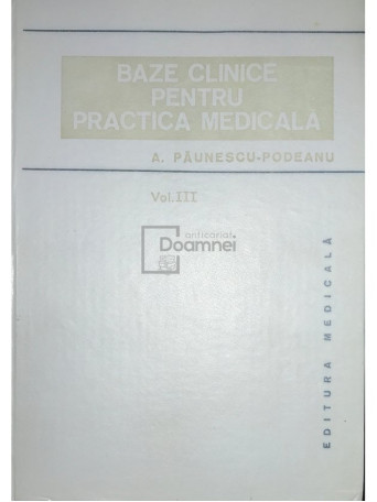 Baze clinice pentru practica medicala, vol. 3