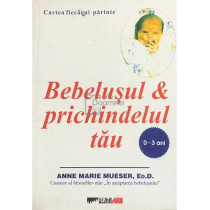 Bebelusul si prichindelul tau