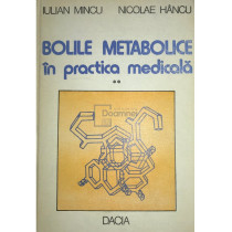 Bolile metabolice in practica medicala, vol. 2