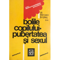 Bolile copilului. Pubertatea si sexul